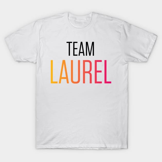 Team Laurel T-Shirt by InkSpatterStudio